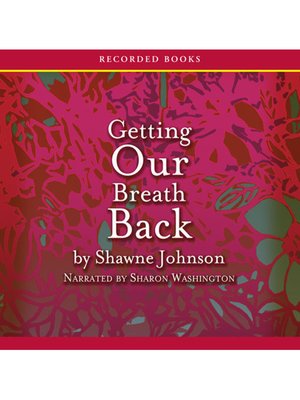cover image of Getting Our Breath Back
